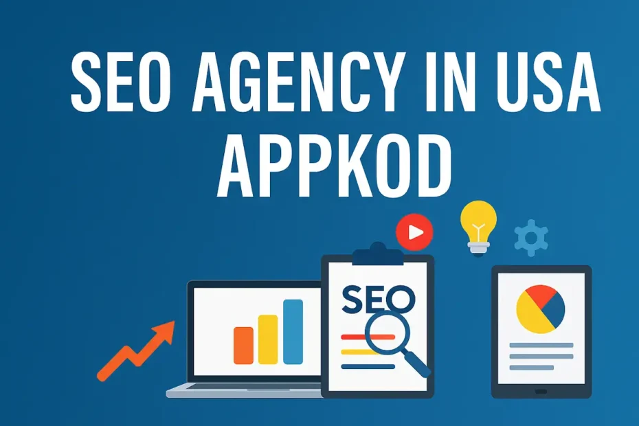 SEO agency in USA Appkod with digital marketing visuals